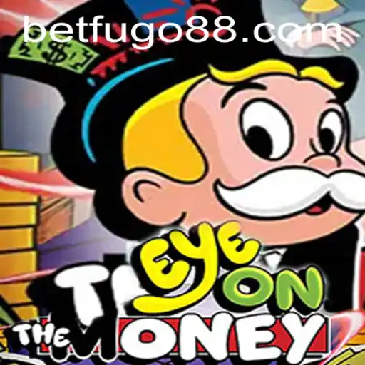 EyeOnTheMoney: The Strategy Game with BETFUGO
